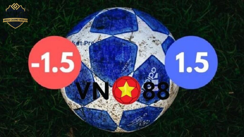 Kèo Chấp 1.5 - Cách Đọc, Cách Chơi Và Kinh Nghiệm Thắng Lớn 2 Lợi ích và rủi ro khi chơi kèo chấp 1.5